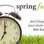 Don't Forget About Daylight Savings Time